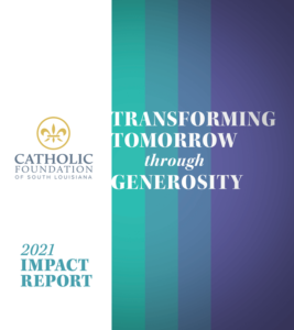 2021 Catholic Foundation Annual Report